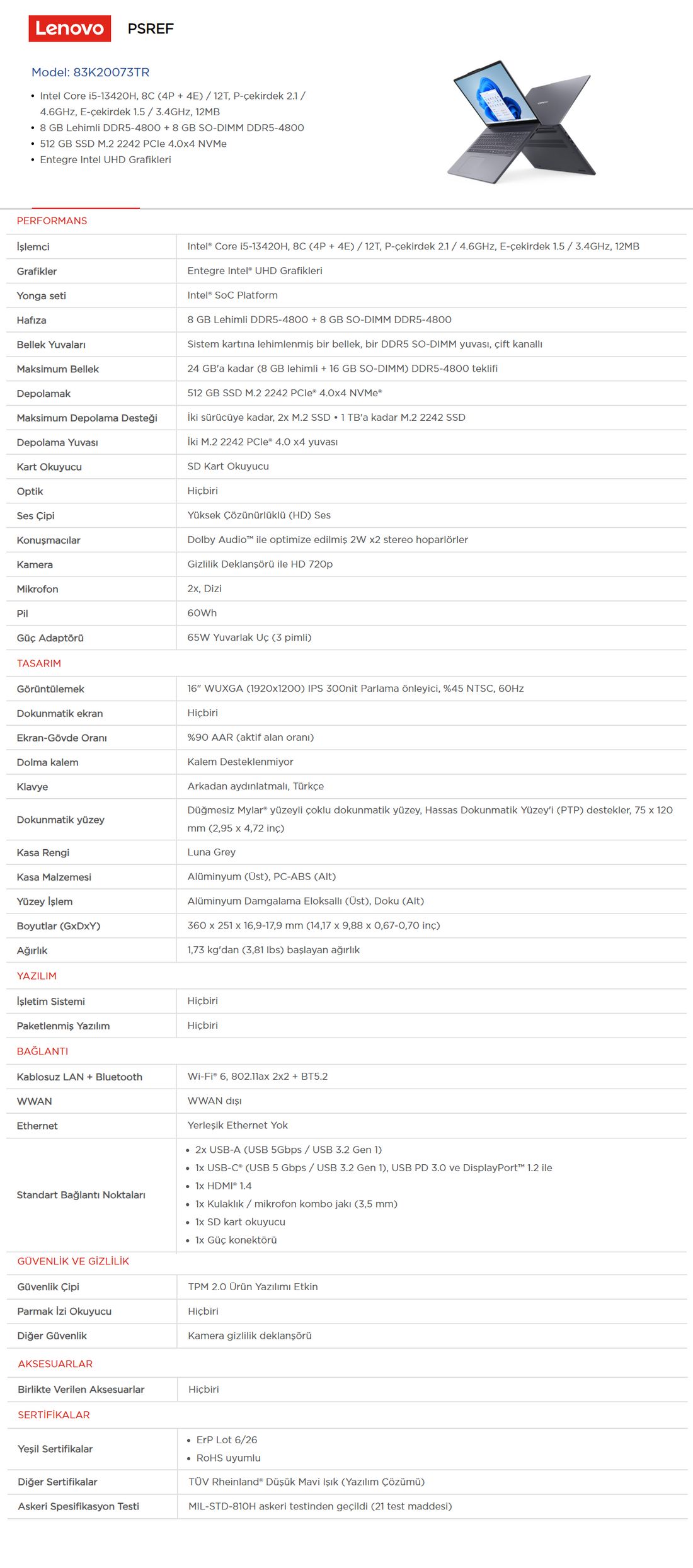 Lenovo Ideapad Slim 3 16IRH10 Intel Core I5-13420H 16GB 512GB SSD 16" WUXGA (1920X1200) IPS Panel Freedos Taşınabilir Dizüstü Bilgisayar 83K20073TR